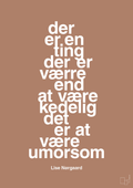 plakat: der er en ting der er værre end at være kedelig det er at være umorsom - cider spice-Forfatter-A1two3