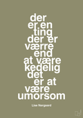 plakat: der er en ting der er værre end at være kedelig det er at være umorsom - misty forrest-Forfatter-A1two3