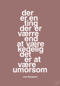 plakat: der er en ting der er værre end at være kedelig det er at være umorsom - plum-Forfatter-A1two3