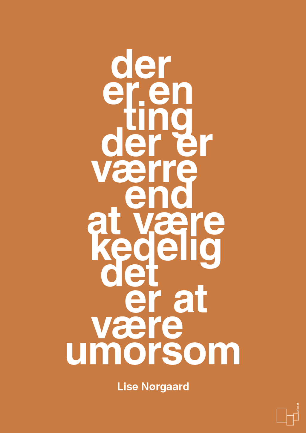 plakat: der er en ting der er værre end at være kedelig det er at være umorsom - rumba orange-Forfatter-A1two3