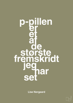 plakat: p-pillen er et af de største fremskridt jeg har set - misty forrest-Forfatter-A1two3