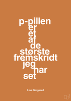 plakat: p-pillen er et af de største fremskridt jeg har set - rumba orange-Forfatter-A1two3