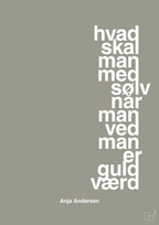 plakat: hvad skal man med sølv når man ved at man er guld værd - battleship gray-Håndbold-A1two3