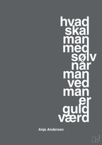 plakat: hvad skal man med sølv når man ved at man er guld værd - graphic charcoal-Håndbold-A1two3