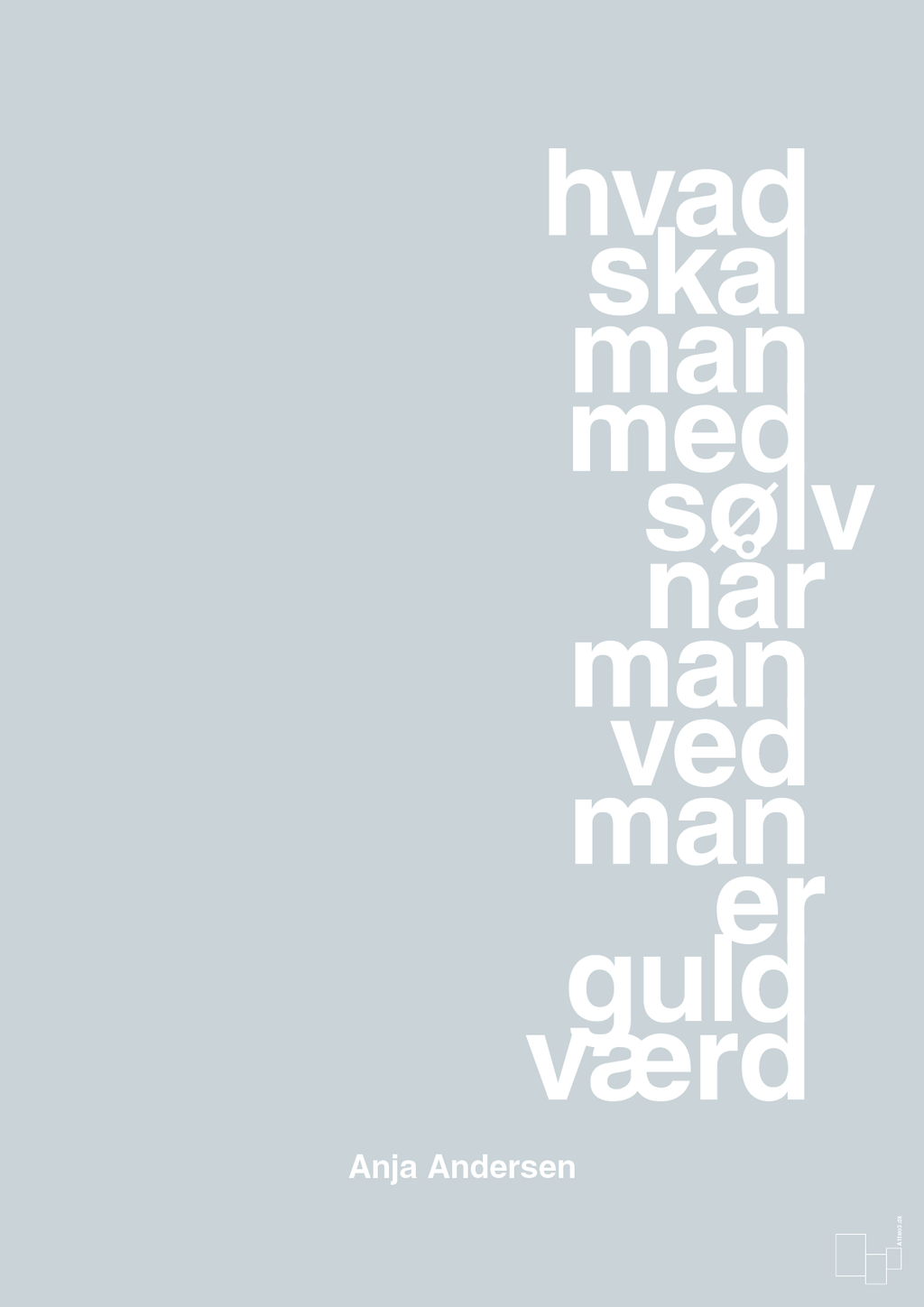 plakat: hvad skal man med sølv når man ved at man er guld værd - light drizzle-Håndbold-A1two3