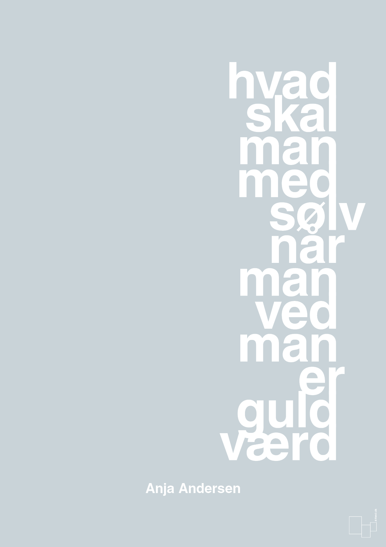 plakat: hvad skal man med sølv når man ved at man er guld værd - light drizzle-Håndbold-A1two3