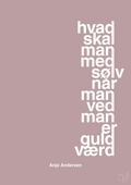 plakat: hvad skal man med sølv når man ved at man er guld værd - light rose-Håndbold-A1two3