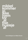 plakat: mikkel kommer jo ikke hjem for at fise husleje af - battleship gray-Håndbold-A1two3