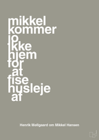 plakat: mikkel kommer jo ikke hjem for at fise husleje af - battleship gray-Håndbold-A1two3