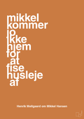 plakat: mikkel kommer jo ikke hjem for at fise husleje af - rumba orange-Håndbold-A1two3