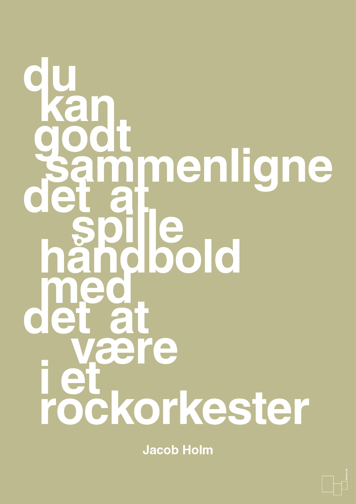 plakat: du kan godt sammenligne det at spille håndbold med det at være i et rockorkester - back to nature-Håndbold-A1two3