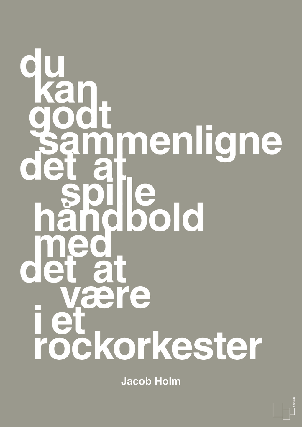 plakat: du kan godt sammenligne det at spille håndbold med det at være i et rockorkester - battleship gray-Håndbold-A1two3
