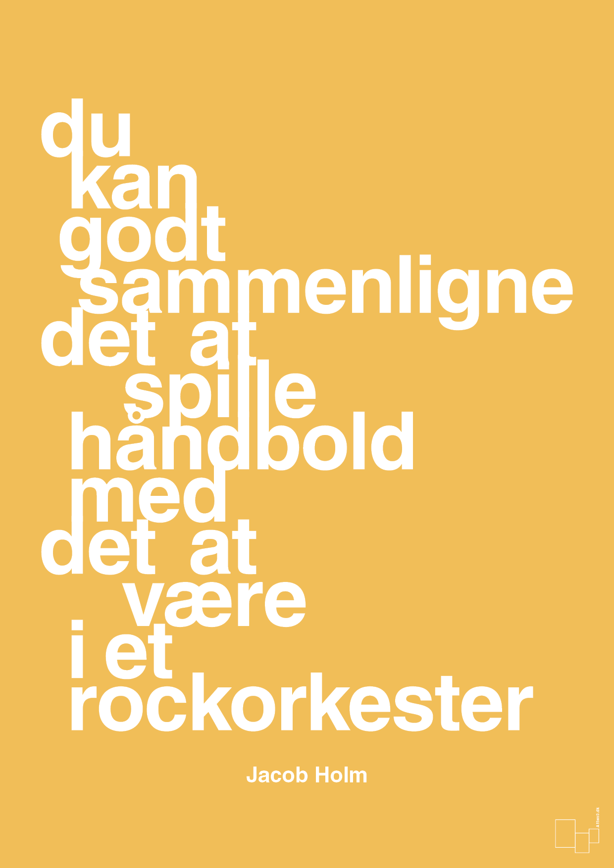 plakat: du kan godt sammenligne det at spille håndbold med det at være i et rockorkester - honeycomb-Håndbold-A1two3