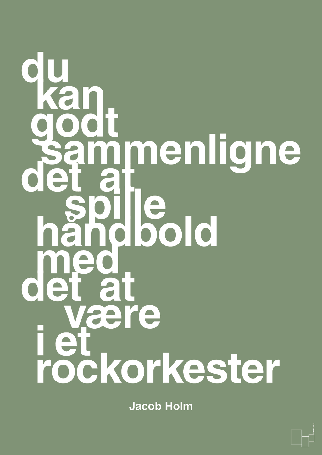 plakat: du kan godt sammenligne det at spille håndbold med det at være i et rockorkester - jade-Håndbold-A1two3