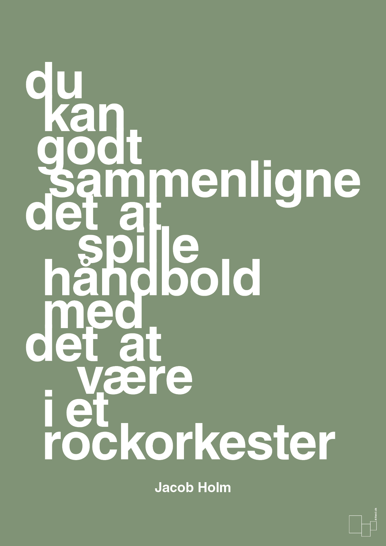plakat: du kan godt sammenligne det at spille håndbold med det at være i et rockorkester - jade-Håndbold-A1two3