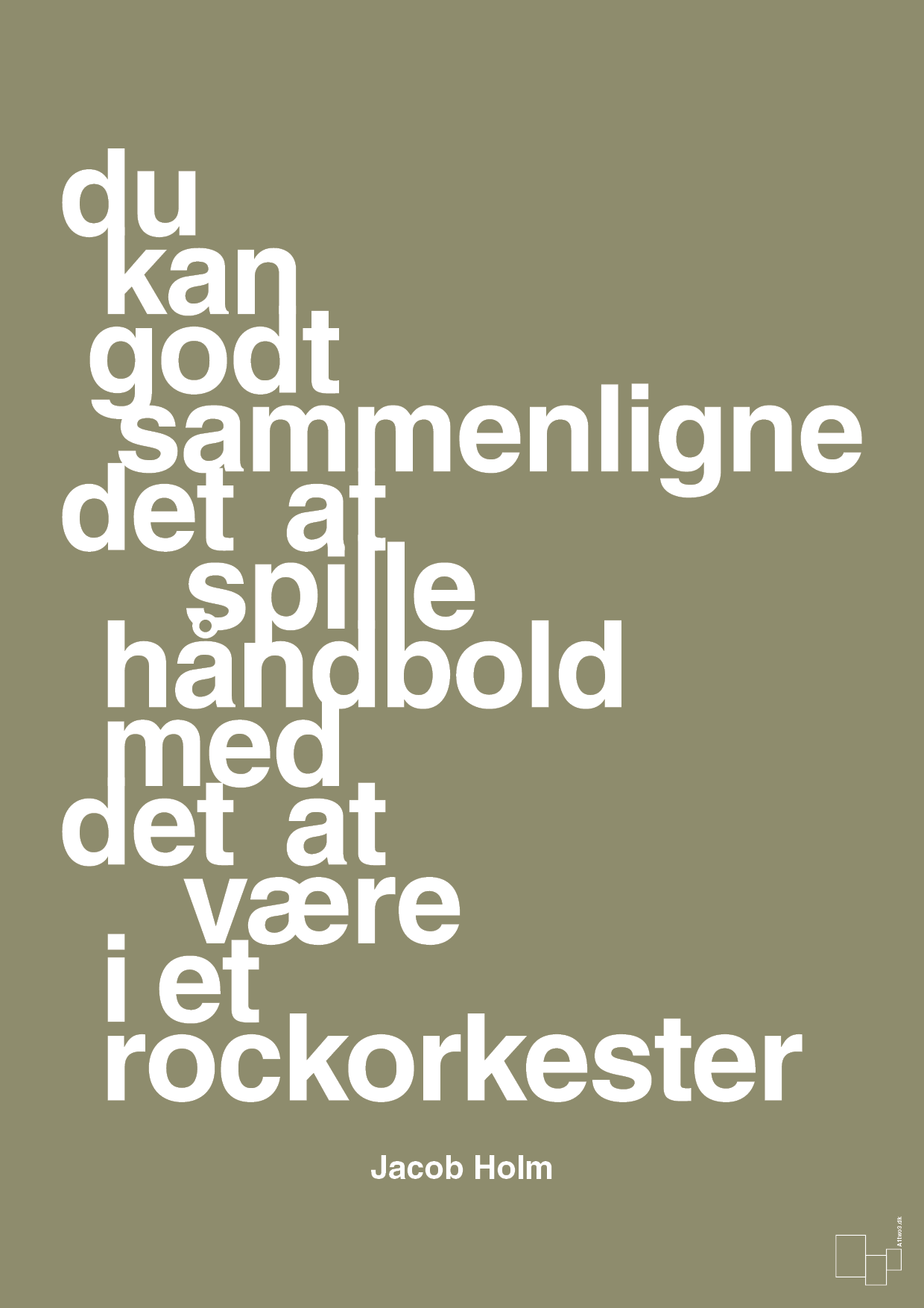 plakat: du kan godt sammenligne det at spille håndbold med det at være i et rockorkester - misty forrest-Håndbold-A1two3