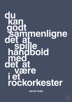 Du kan godt sammenligne det at spille håndbold med det at være i et rockorkester - petrol-Håndbold-A1two3