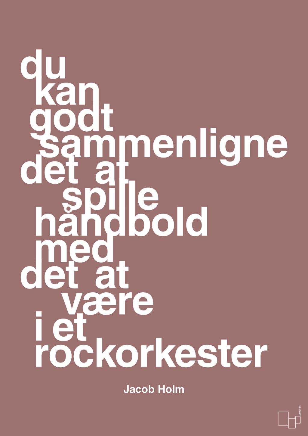 plakat: du kan godt sammenligne det at spille håndbold med det at være i et rockorkester - plum-Håndbold-A1two3
