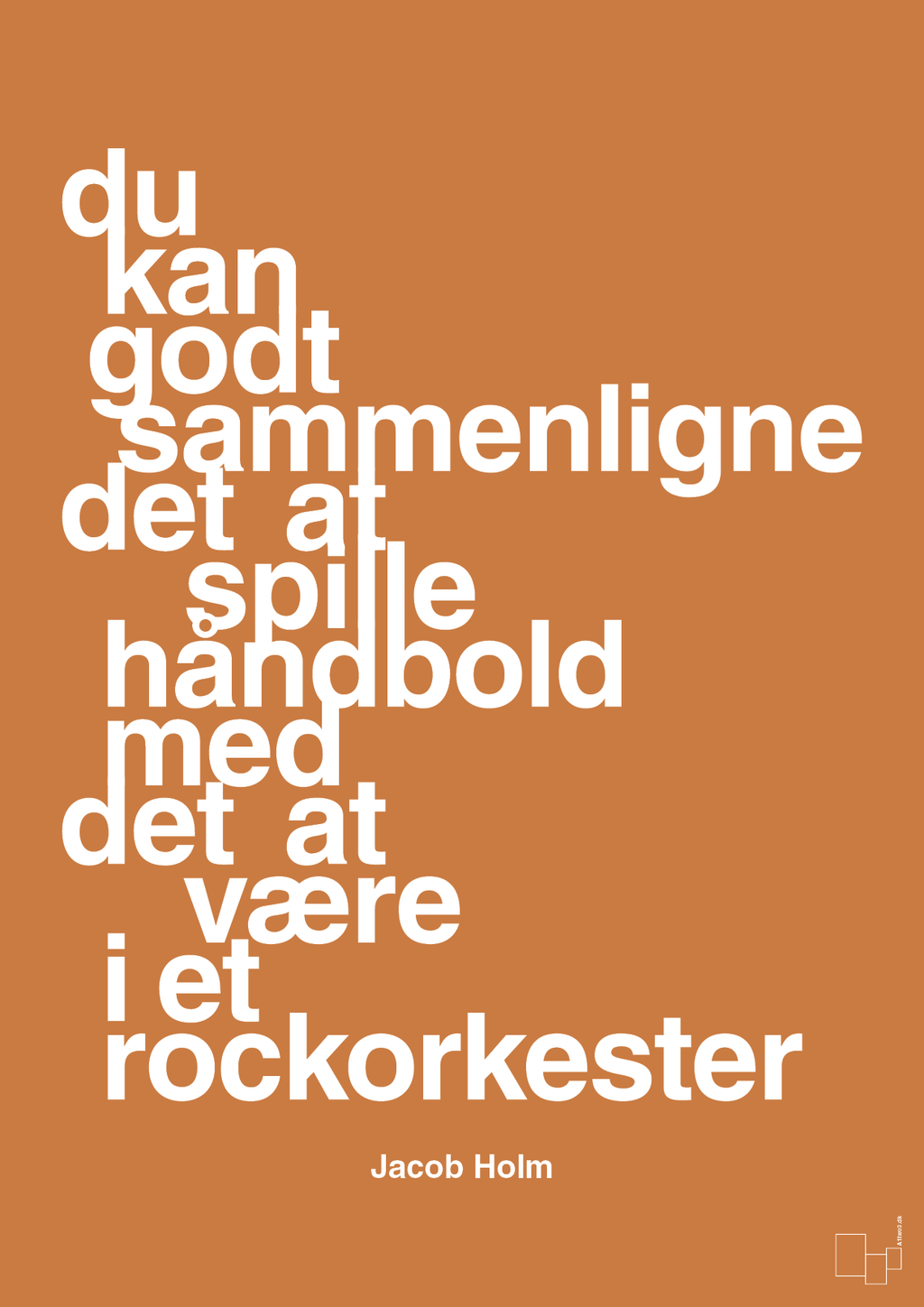 plakat: du kan godt sammenligne det at spille håndbold med det at være i et rockorkester - rumba orange-Håndbold-A1two3