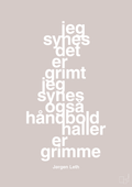 plakat: jeg synes det er grimt jeg synes også håndboldhaller er grimme - broken beige-Håndbold-A1two3
