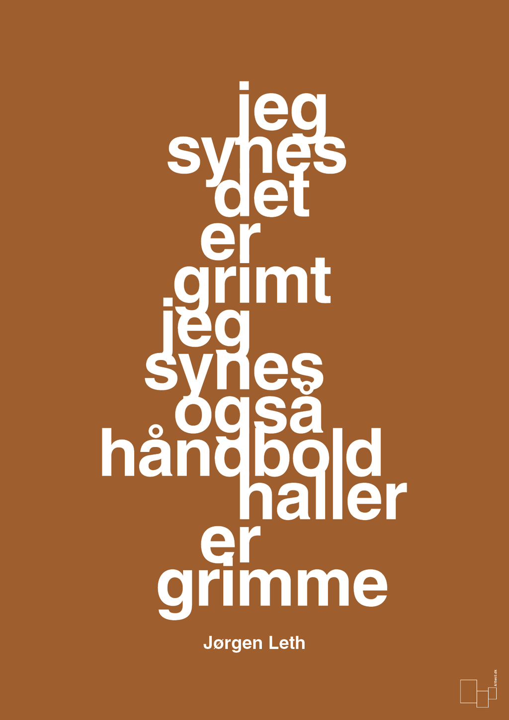 plakat: jeg synes det er grimt jeg synes også håndboldhaller er grimme - cognac-Håndbold-A1two3