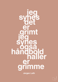 plakat: jeg synes det er grimt jeg synes også håndboldhaller er grimme - powder-Håndbold-A1two3
