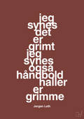 plakat: jeg synes det er grimt jeg synes også håndboldhaller er grimme - red pepper-Håndbold-A1two3