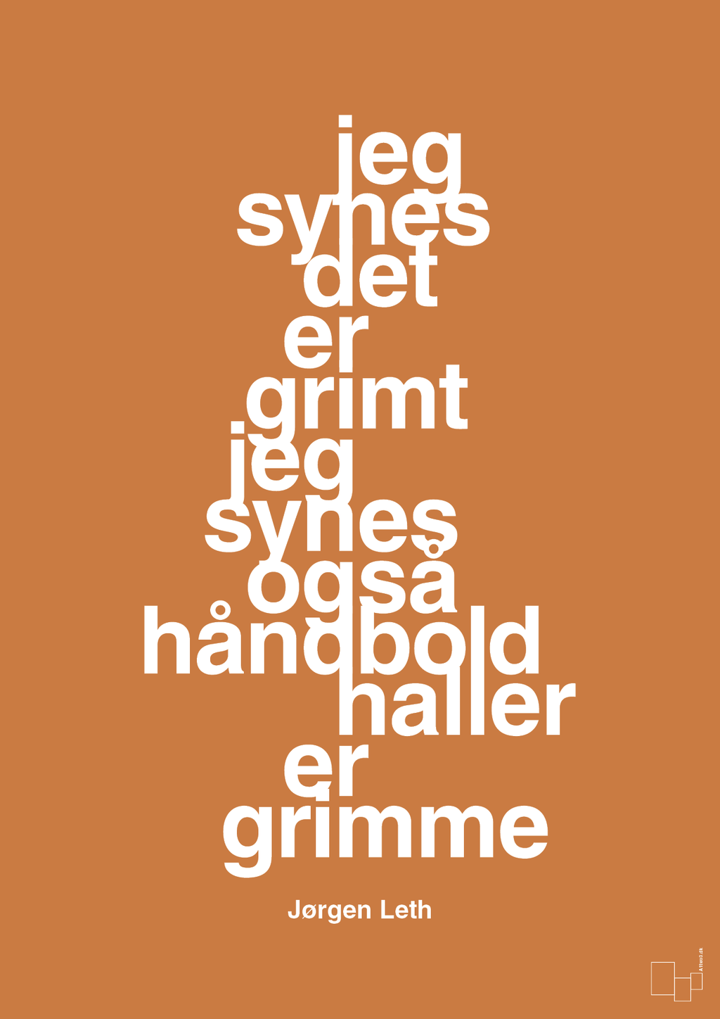 plakat: jeg synes det er grimt jeg synes også håndboldhaller er grimme - rumba orange-Håndbold-A1two3