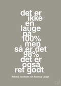 plakat: det er ikke en lauge på 100% men så er det 98% det er også ret godt - battleship gray-Håndbold-A1two3