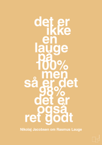plakat: det er ikke en lauge på 100% men så er det 98% det er også ret godt - charismatic-Håndbold-A1two3