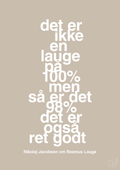plakat: det er ikke en lauge på 100% men så er det 98% det er også ret godt - creamy mushroom-Håndbold-A1two3