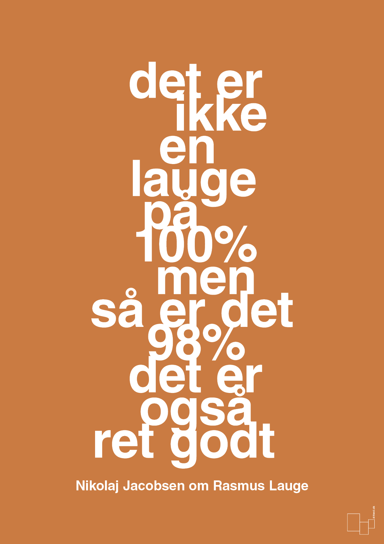 plakat: det er ikke en lauge på 100% men så er det 98% det er også ret godt - rumba orange-Håndbold-A1two3