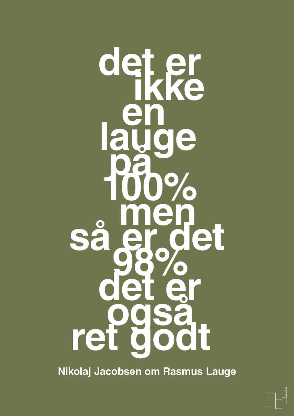plakat: det er ikke en lauge på 100% men så er det 98% det er også ret godt - secret meadow-Håndbold-A1two3