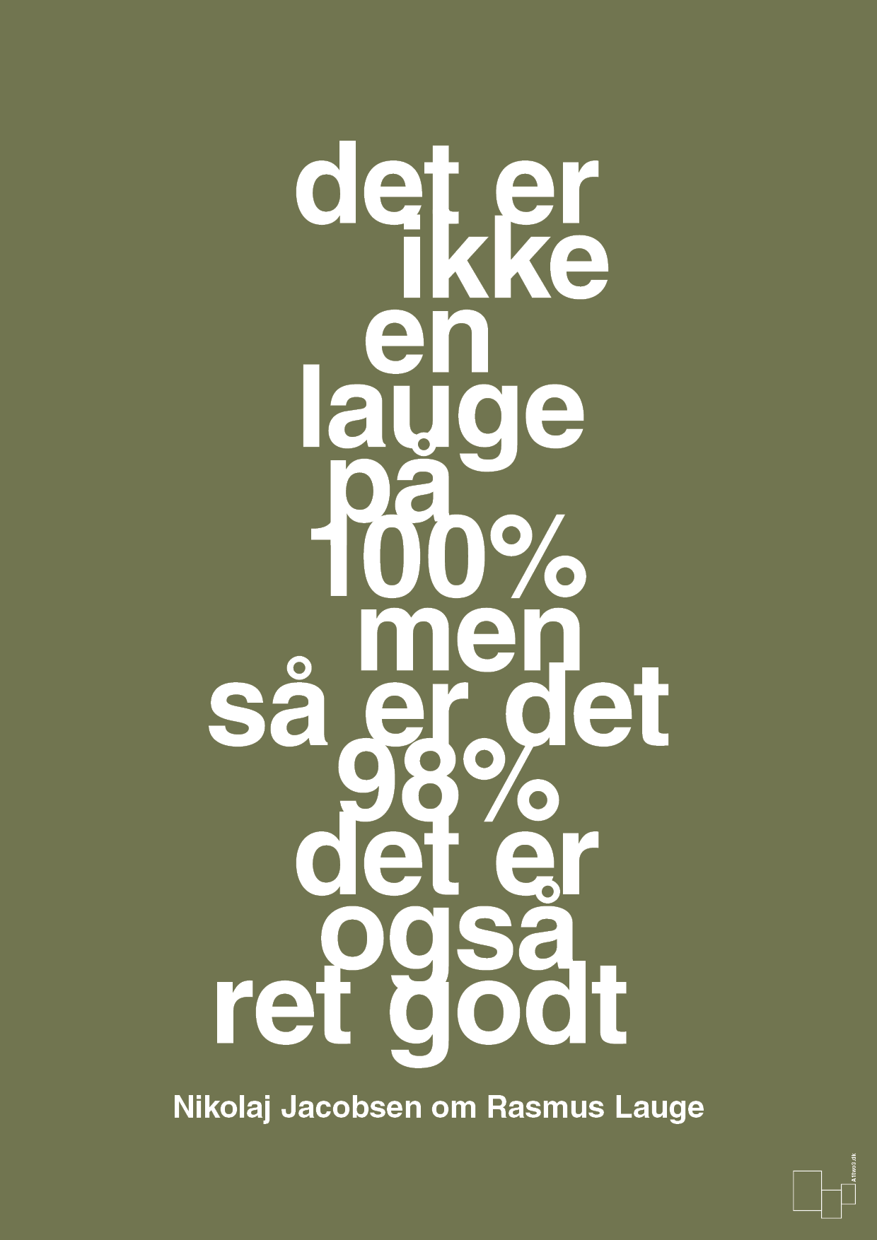 plakat: det er ikke en lauge på 100% men så er det 98% det er også ret godt - secret meadow-Håndbold-A1two3