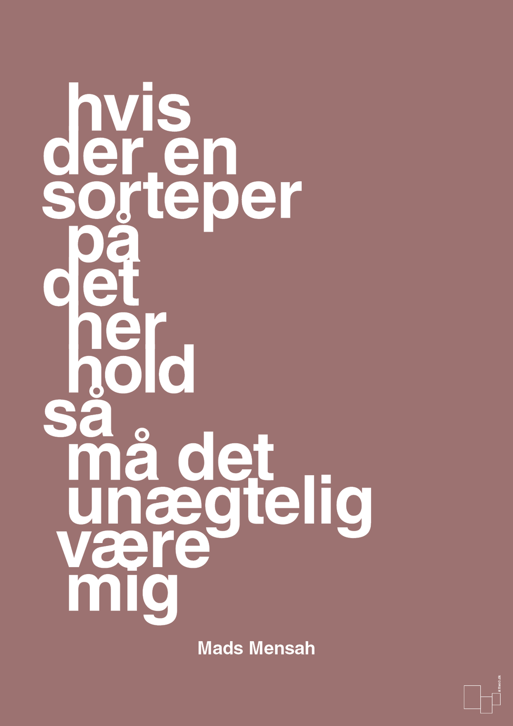 plakat: hvis der en sorteper på det her hold så må det unægtelig være mig - plum-Håndbold-A1two3