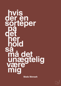 plakat: hvis der en sorteper på det her hold så må det unægtelig være mig - red pepper-Håndbold-A1two3