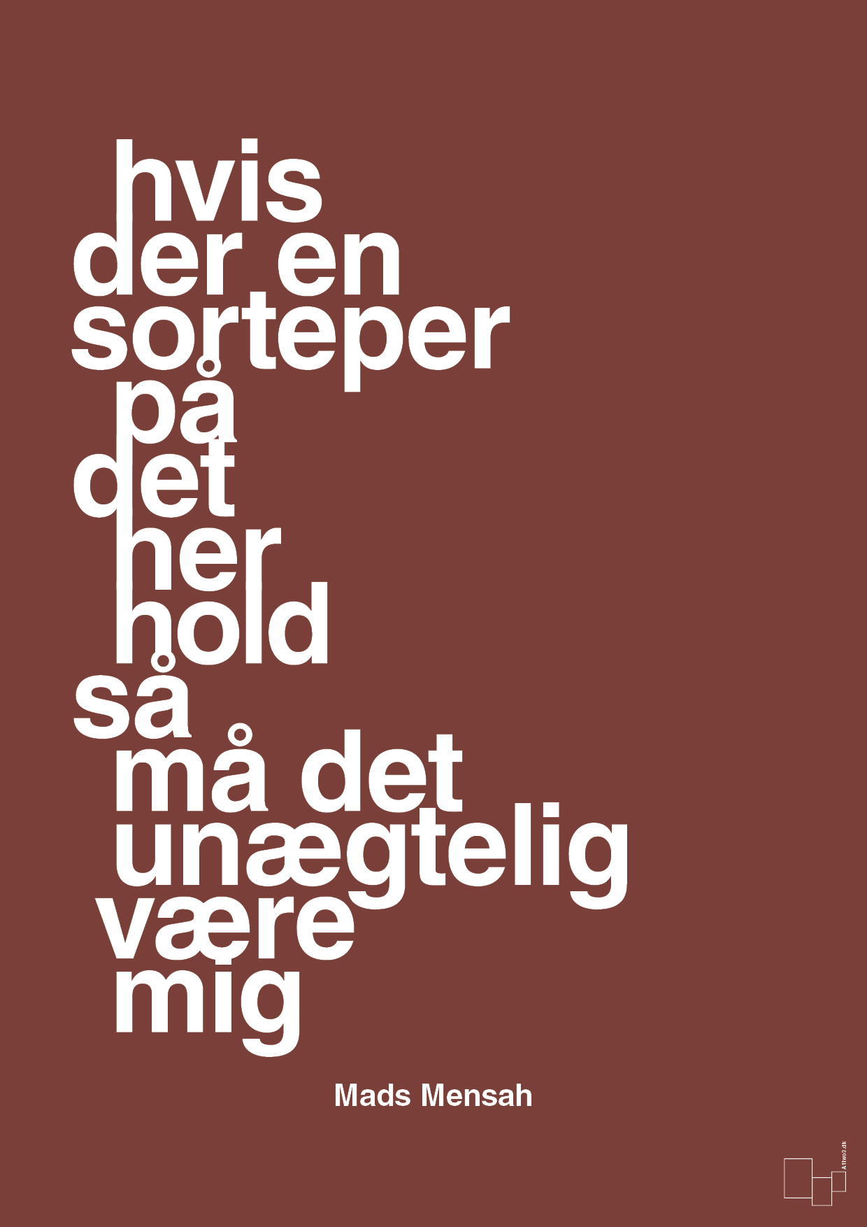 plakat: hvis der en sorteper på det her hold så må det unægtelig være mig - red pepper-Håndbold-A1two3
