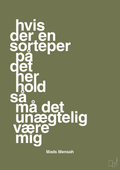 plakat: hvis der en sorteper på det her hold så må det unægtelig være mig - secret meadow-Håndbold-A1two3