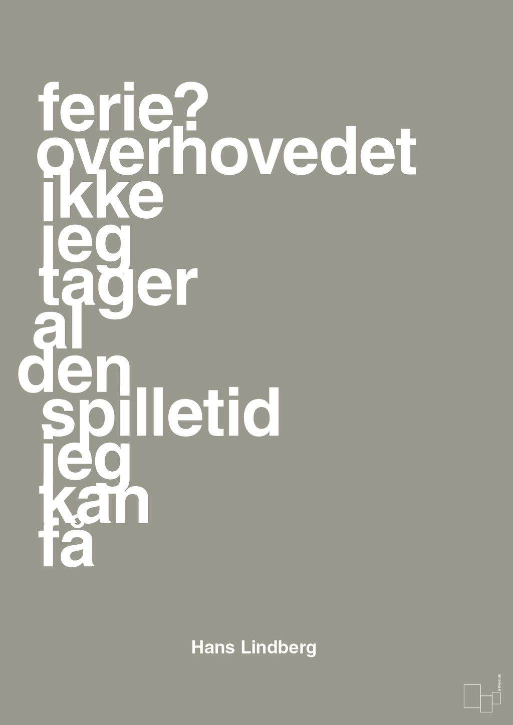 plakat: ferie? overhovedet ikke jeg tager al den spilletid jeg kan få - battleship gray-Håndbold-A1two3