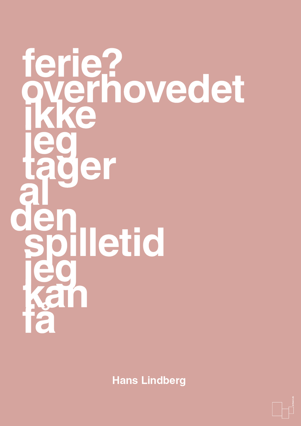 plakat: ferie? overhovedet ikke jeg tager al den spilletid jeg kan få - bubble shell-Håndbold-A1two3