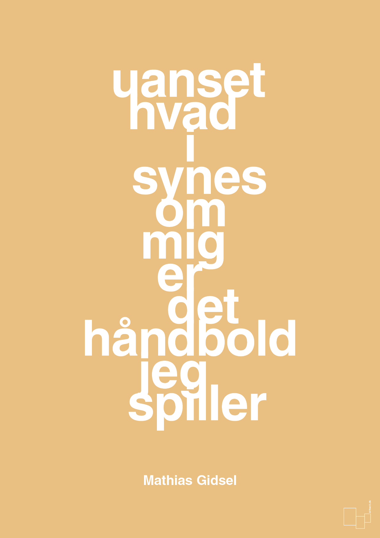 plakat: uanset hvad i synes om mig er det håndbold jeg spiller - charismatic-Håndbold-A1two3