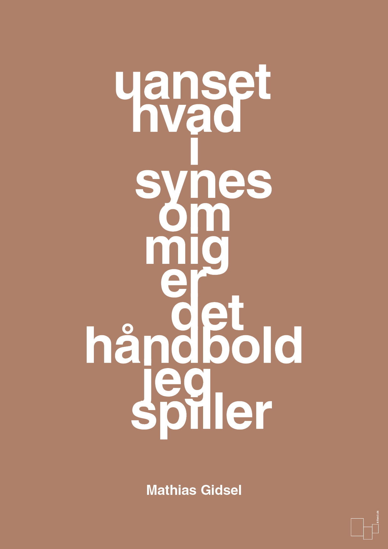 plakat: uanset hvad i synes om mig er det håndbold jeg spiller - cider spice-Håndbold-A1two3