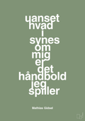 plakat: uanset hvad i synes om mig er det håndbold jeg spiller - jade-Håndbold-A1two3