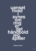 Uanset hvad i synes om mig er det håndbold jeg spiller - petrol-Håndbold-A1two3