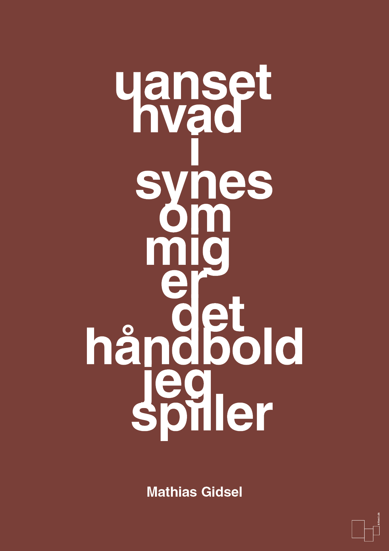 plakat: uanset hvad i synes om mig er det håndbold jeg spiller - red pepper-Håndbold-A1two3