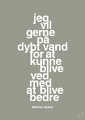 plakat: jeg vil gerne på dybt vand for at kunne blive ved med at blive bedre - battleship gray-Håndbold-A1two3