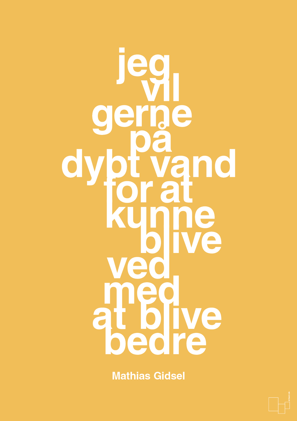 plakat: jeg vil gerne på dybt vand for at kunne blive ved med at blive bedre - honeycomb-Håndbold-A1two3