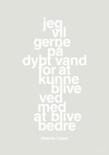 plakat: jeg vil gerne på dybt vand for at kunne blive ved med at blive bedre - painters white-Håndbold-A1two3