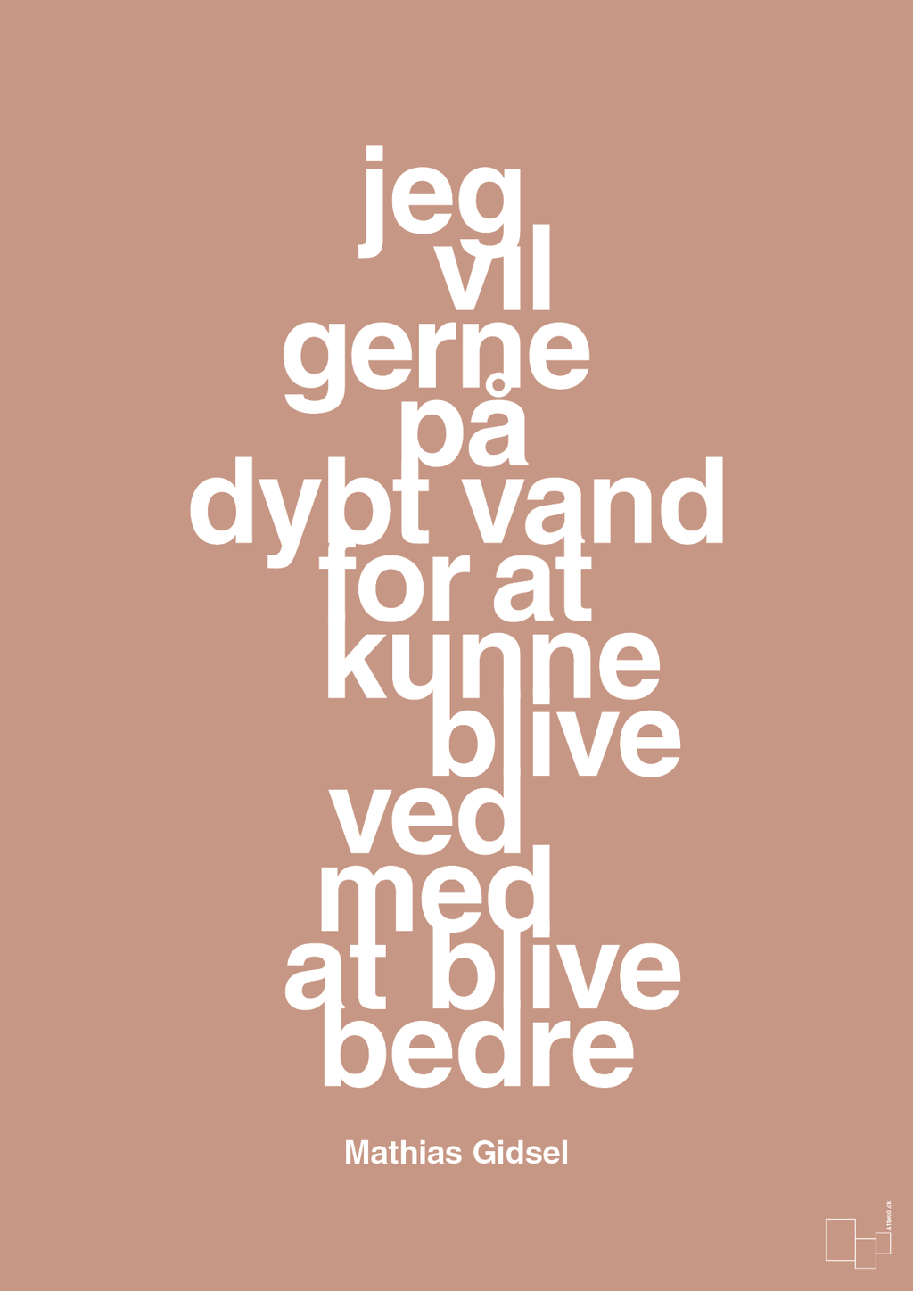 plakat: jeg vil gerne på dybt vand for at kunne blive ved med at blive bedre - powder-Håndbold-A1two3