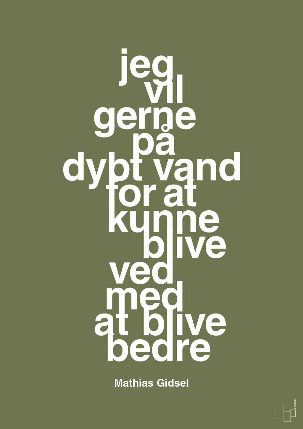 plakat: jeg vil gerne på dybt vand for at kunne blive ved med at blive bedre - secret meadow-Håndbold-A1two3